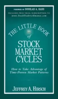 Image of The Little Book of Stock Market Cycles - How to Take Advantage of Time-Proven Market Patterns