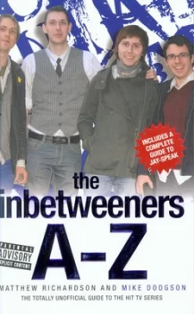Image of The Inbetweeners A-Z by Matthew Richardson Paperback