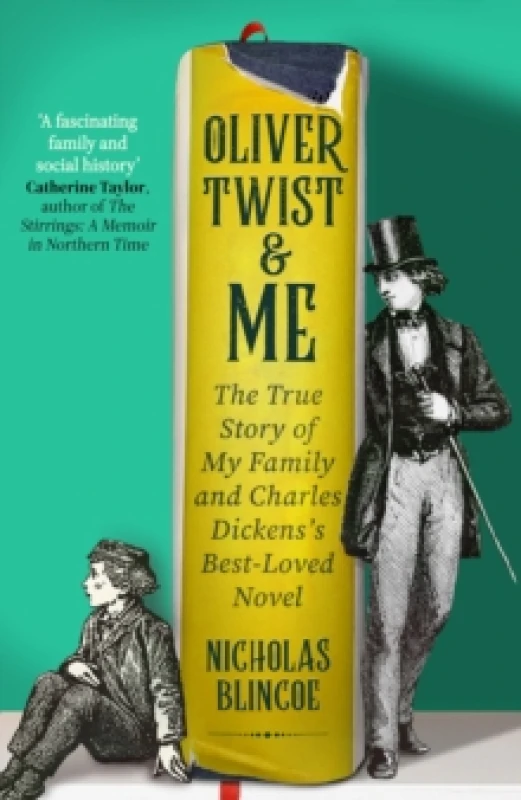Image of Oliver Twist & Me. Hardback. By Nicholas Blincoe Books