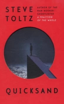 Image of Quicksand by Steve Toltz Hardback