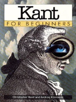 Image of Kant for Beginners by Christopher Want Paperback