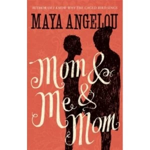 Image of Mom and Me and Mom