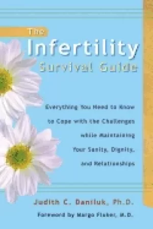 Image of infertility survival guide everything you need to know to cope with the cha
