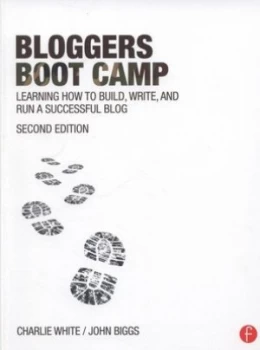 Image of Bloggers Boot Camp by Charlie White Book