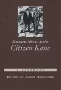 Image of orson welless citizen kane a casebook