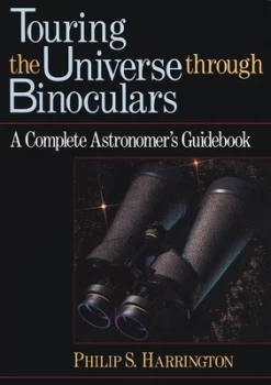 Image of Touring the Universe through Binoculars by Philip S. Harrington Paperback