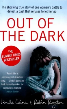 Image of Out of the Dark by Dr Robin Royston Paperback