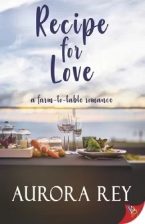 Image of Recipe for Love by Aurora Rey
