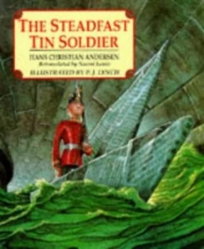 Image of The Steadfast Tin Soldier by Hans Christian Andersen Paperback