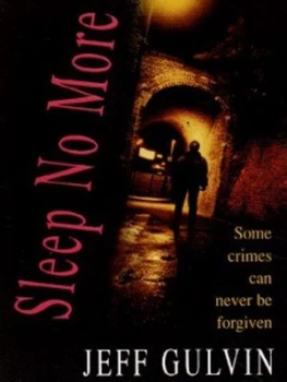 Image of Sleep No More by Jeff Gulvin Paperback