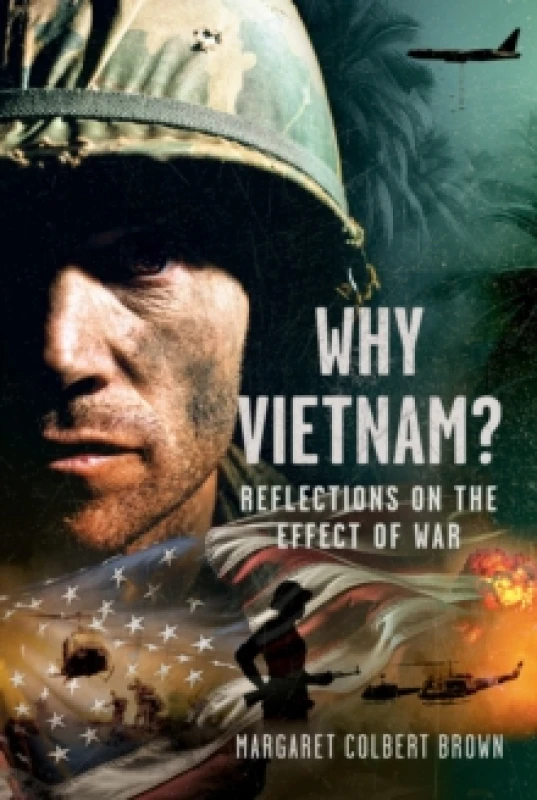 Image of Why Vietnam. Hardback. By Margaret Colbert Brown Books