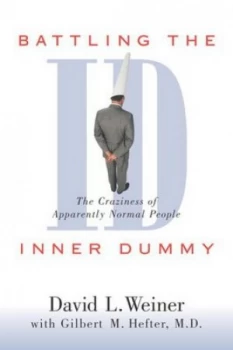 Image of Battling the Inner Dummy by David L. Weiner Paperback