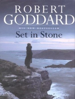 Image of Set in Stone by Robert Goddard Hardback