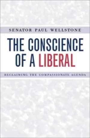Image of Conscience Of A Liberal by Senator Paul Wellstone
