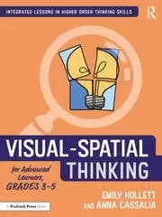 Image of Visual-Spatial Thinking for Advanced Learners Grades 3-5
