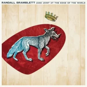 image of Juke Joint at the Edge of the World by Randall Bramblett CD Album