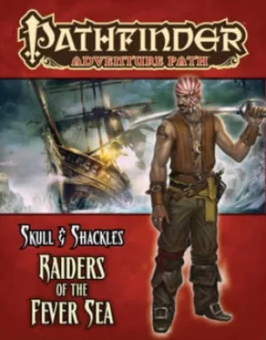 Image of Raiders of the Fever Sea by James Jacobs