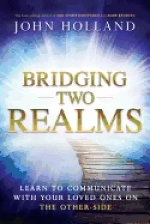 Image of bridging two realms learn to communicate with your loved ones on the other