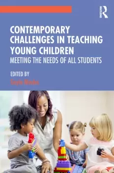 Image of Contemporary Challenges in Teaching Young ChildrenMeeting the Needs of All Students