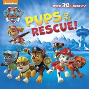 Image of Pups to the Rescue paw Patrol by Random House and Random House Book