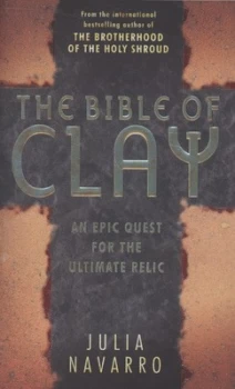 Image of The Bible of Clay by Julia Navarro Paperback