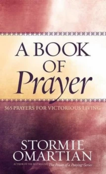 Image of A Book of Prayer by Stormie Omartian Hardback