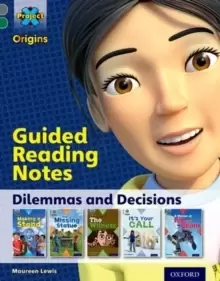 Image of Project X Origins: Grey Book Band, Oxford Level 12: Dilemmas and Decisions: Guided reading notes