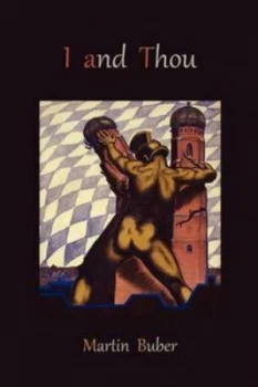 Image of I and Thou by Martin Buber Paperback