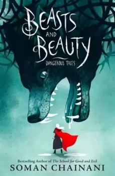Image of Beasts and beauty - Soman Chainani - Hardback - Used