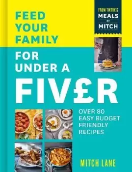 Image of Feed Your Family for Under a Fiver by Mitch Lane
