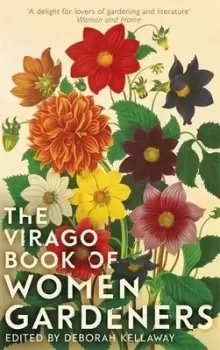 Image of The Virago book of women gardeners by Deborah Kellaway