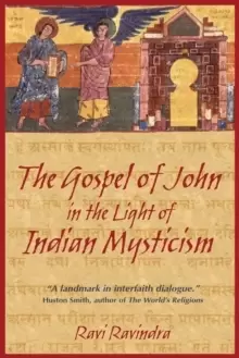 Image of The Gospel of John in the Light of Indian Mysticism : New Edition of Christ the Yogi