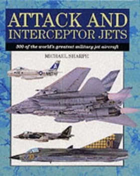Image of Attack and Interceptor Jets by Mike Sharpe Hardback