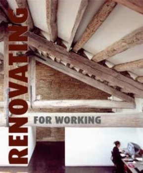 Image of Renovating for Working by Cristina Paredes Hardback