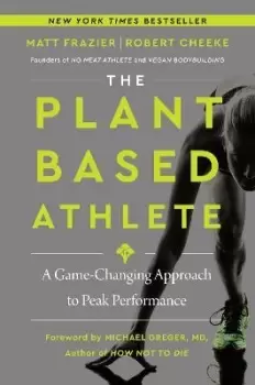 Image of The Plant-Based Athlete by Matt Frazier