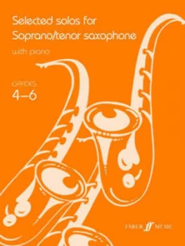 Image of Selected Solos for Soprano/tenor Saxophone Grades 4-6 Paperback