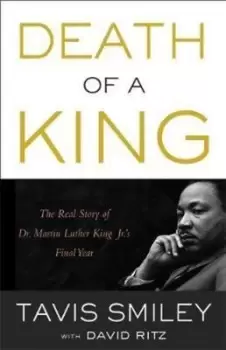 Image of Death of a King - Tavis Smiley - Hardback - Used