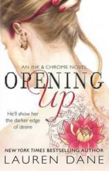 Image of Opening up by Lauren Dane Paperback