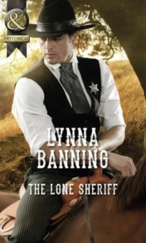 Image of The Lone Sheriff by Lynna Banning Book