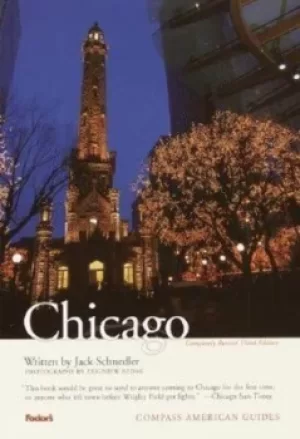 Image of Compass American Guides Chicago 3rd Edition by Jack Schnedler