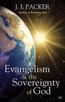 Image of Evangelism & the sovereignty of God by J. I Packer