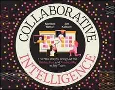 Image of collaborative intelligence the new way to bring out the genius fun and pro