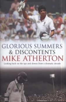 Image of Glorious Summers and Discontents by Mike Atherton Hardback