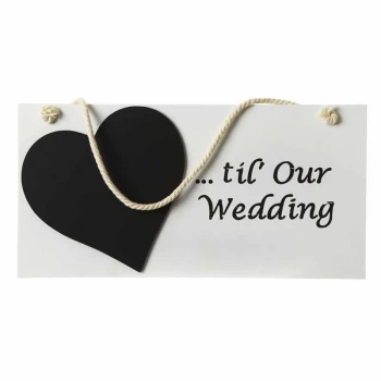 Image of Days Til Our Wedding Hanging Sign By Heaven Sends