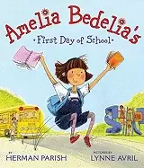 Image of amelia bedelias first day of school