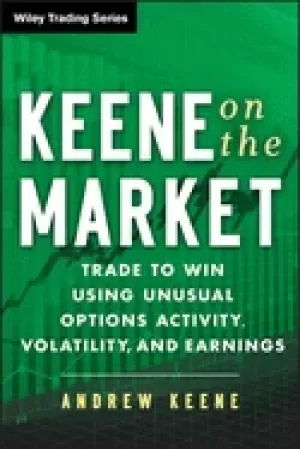 Image of keene on the market trade to win using unusual options activity volatility