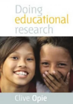 Image of Doing Educational Research by Clive Opie Paperback