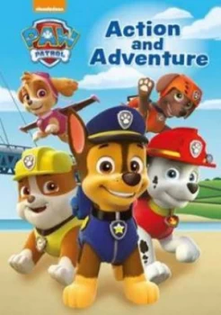 Image of Nickelodeon Paw Patrol Action and Adventure Padded Classic by Parragon Books Hardback