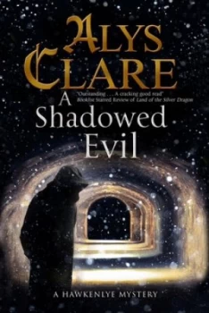 Image of A Shadowed Evil by Alys Clare Paperback