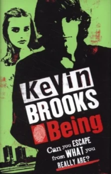 Image of Being by Kevin Brooks Hardback